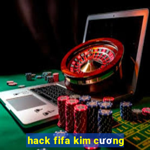 hack fifa kim cương