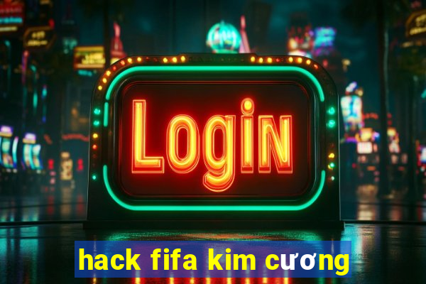 hack fifa kim cương