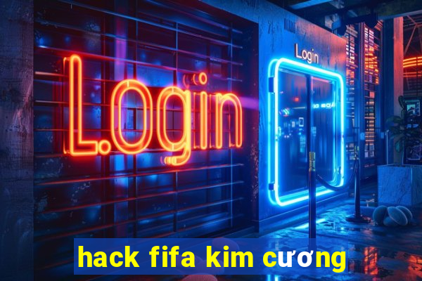 hack fifa kim cương