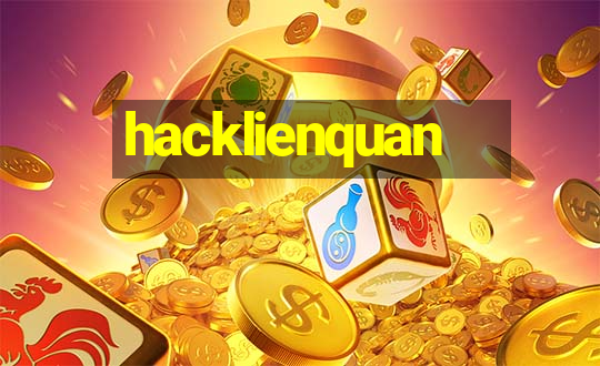 hacklienquan