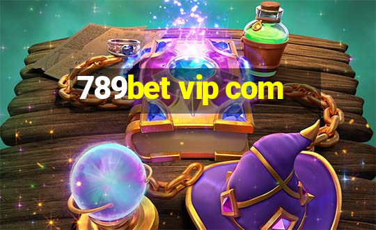 789bet vip com