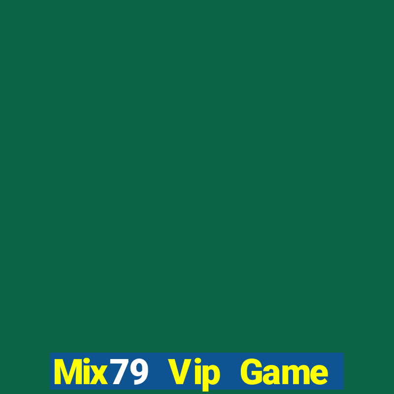 Mix79 Vip Game Bài 3C Cho Ios