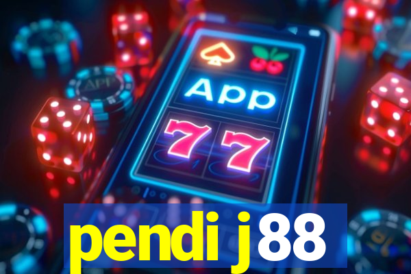 pendi j88