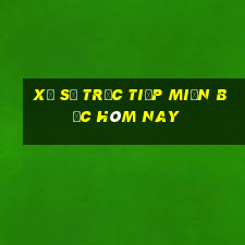 xổ số trực tiếp miền bắc hôm nay