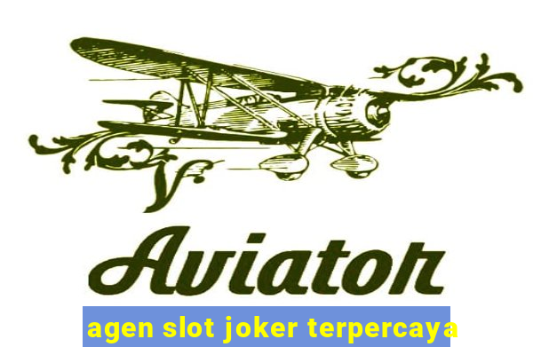 agen slot joker terpercaya