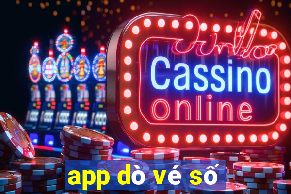 app dò vé số