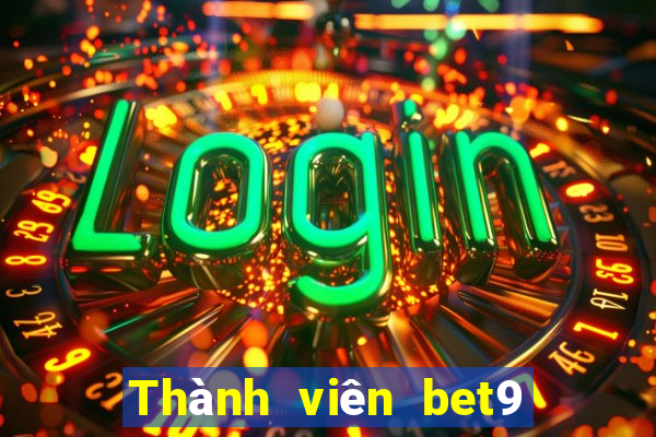 Thành viên bet9 Đăng nhập