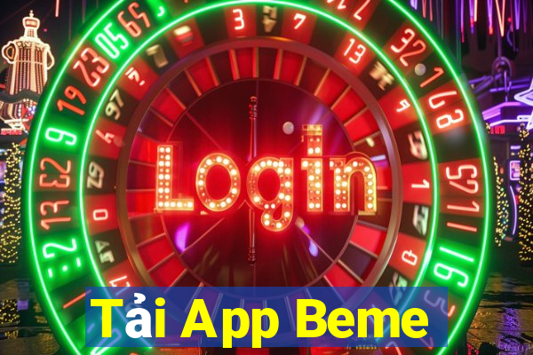 Tải App Beme