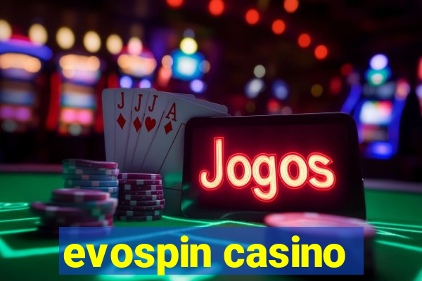 evospin casino