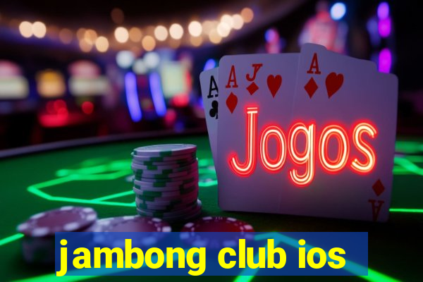 jambong club ios