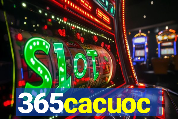 365cacuoc