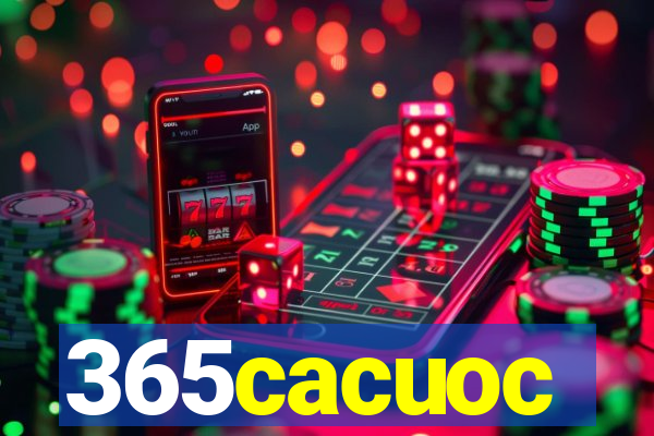 365cacuoc