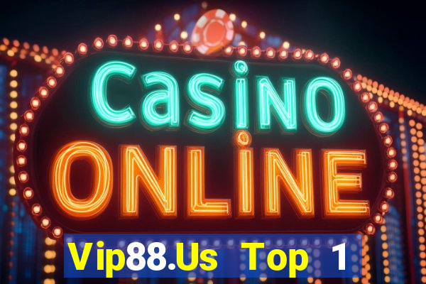 Vip88.Us Top 1 Game Bài Đổi Thưởng Uy Tín