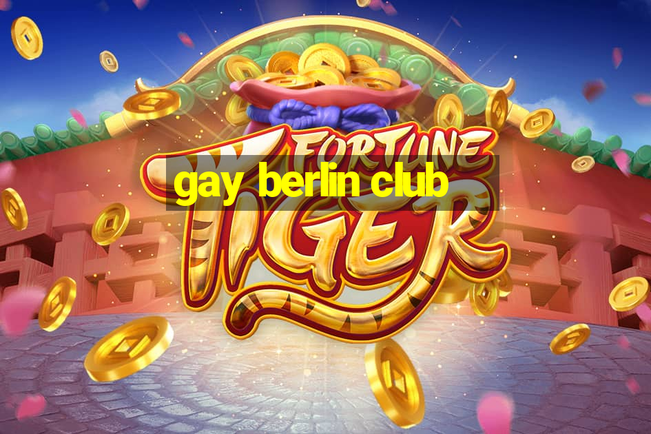 gay berlin club