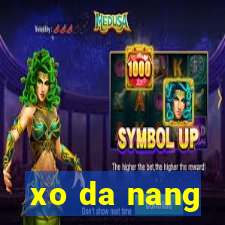 xo da nang