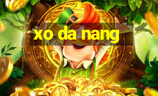 xo da nang