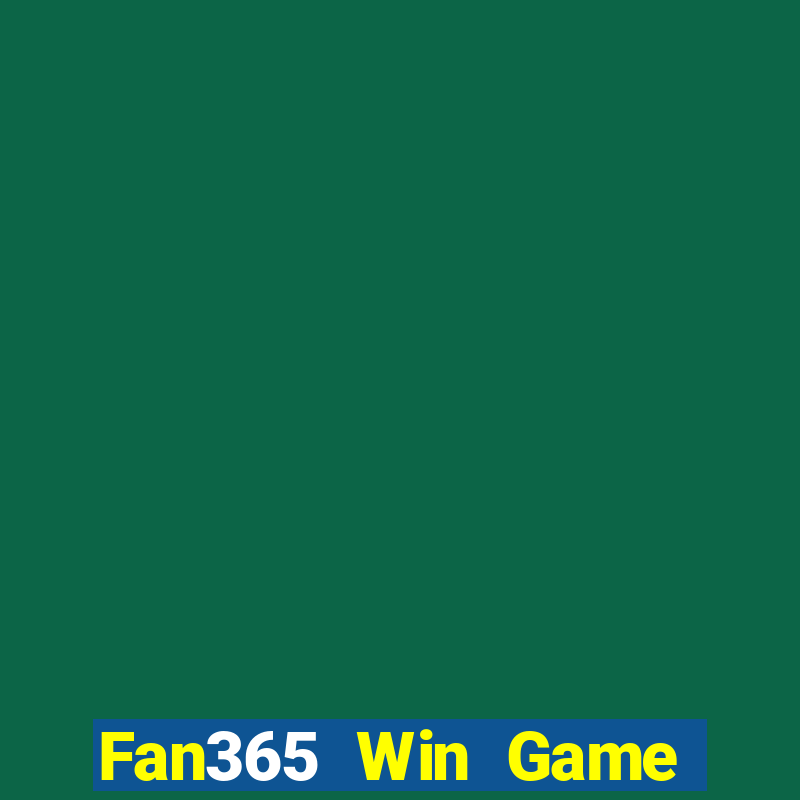 Fan365 Win Game Bài Vàng