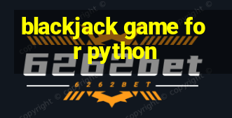 blackjack game for python