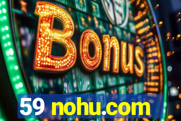 59 nohu.com