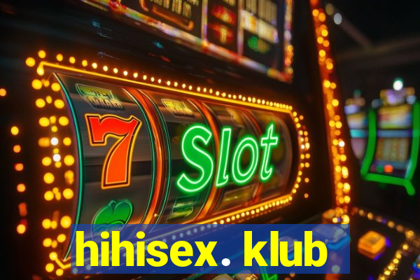 hihisex. klub