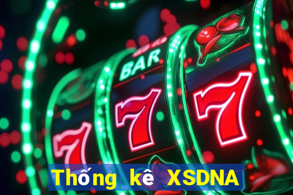 Thống kê XSDNA ngày 21