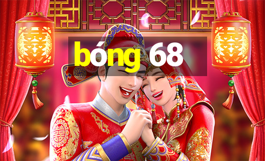 bóng 68