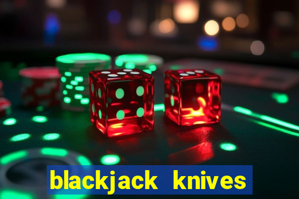 blackjack knives tac ops 8