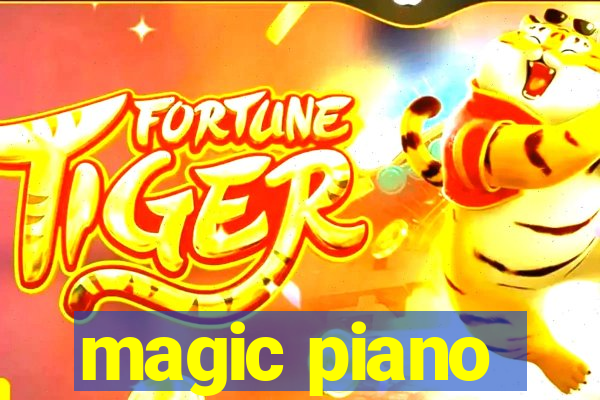 magic piano