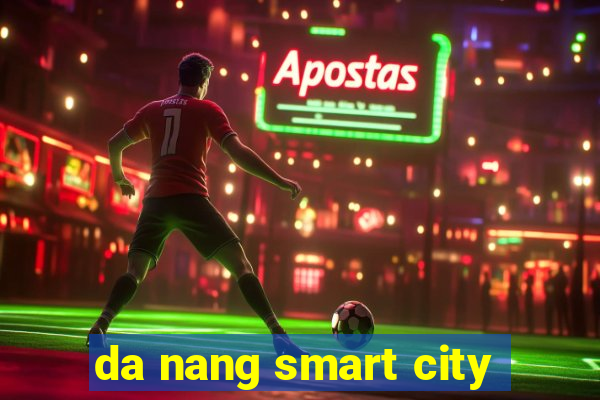 da nang smart city