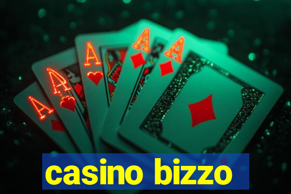 casino bizzo