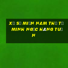 xổ số miền nam thứ tư minh ngọc hàng tuần