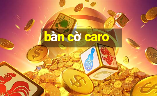 bàn cờ caro