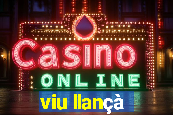 viu llançà