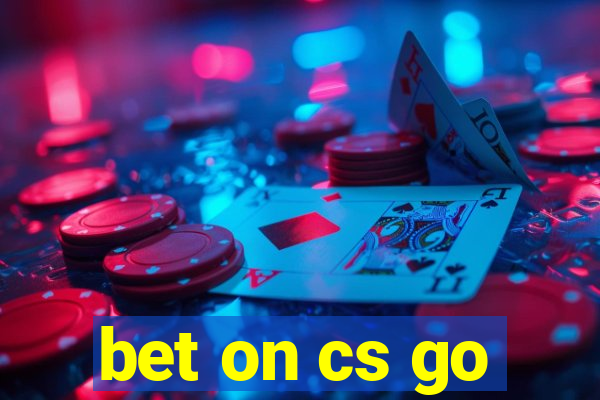 bet on cs go