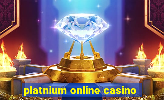 platnium online casino