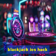 blackjack ios hack