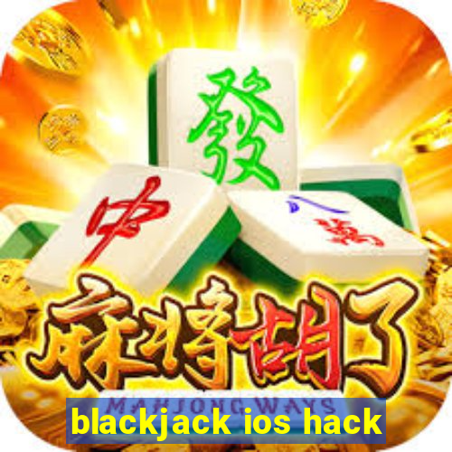 blackjack ios hack