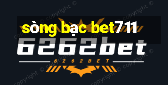 sòng bạc bet711