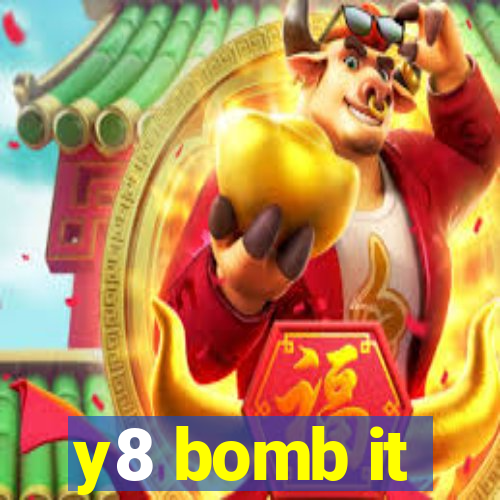 y8 bomb it