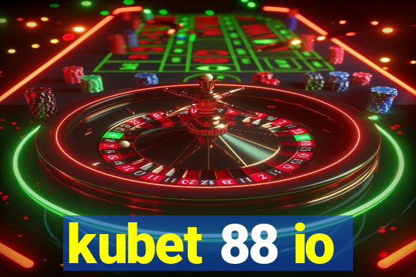 kubet 88 io