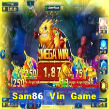 Sam86 Vin Game Bài Quốc Tế