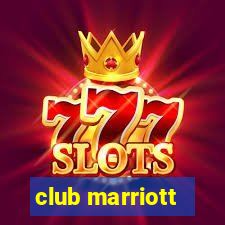 club marriott