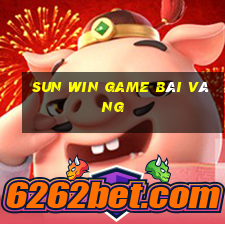 Sun Win Game Bài Vàng