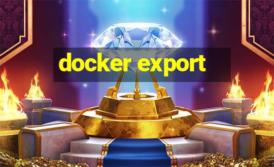 docker export