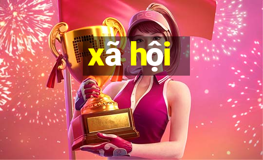 xã hội