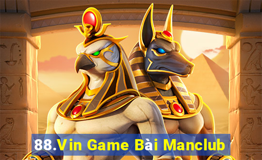 88.Vin Game Bài Manclub