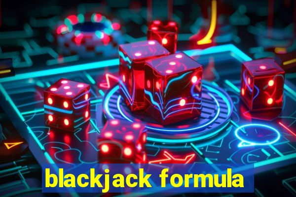 blackjack formula