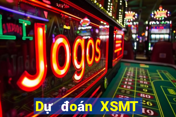 Dự đoán XSMT ngày 2