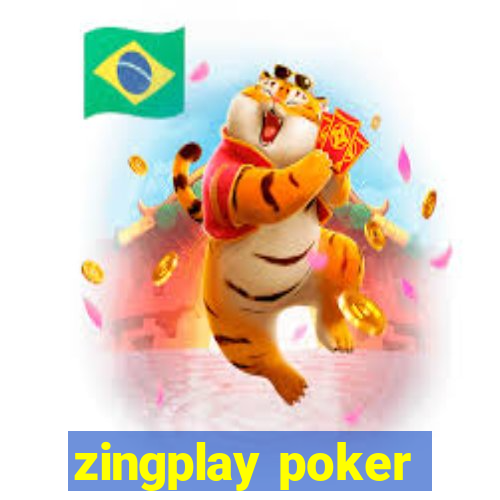 zingplay poker