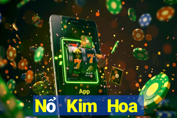 Nổ Kim Hoa chính thức